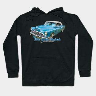 1953 Buick Skylark Convertible Hoodie